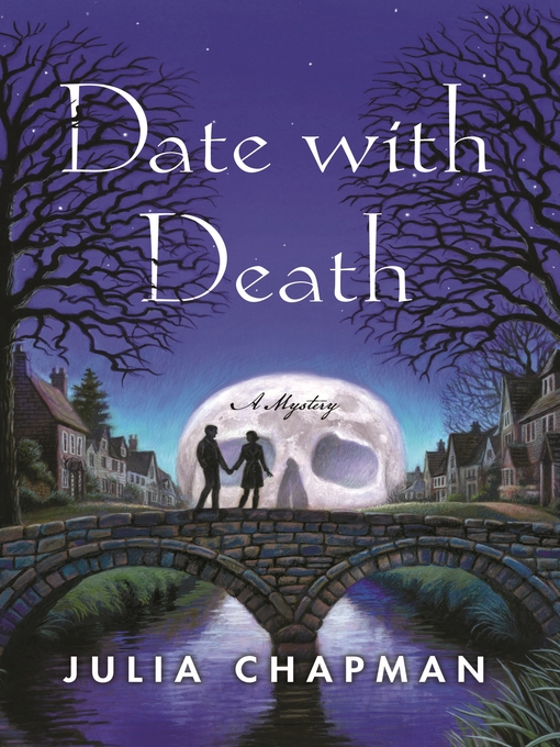 Title details for Date with Death by Julia Chapman - Wait list